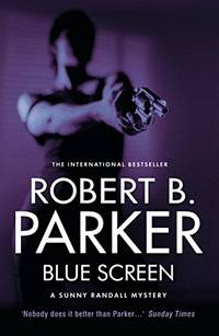 Blue Screen: A Sunny Randall Mystery (A Sunny Randall Mystery, 5)