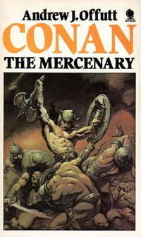 CONAN THE MERCENARY by Offutt Andrew J - 1980