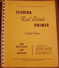 Florida Real Estate Primer by no author noted - Paperback - Fifth Revised - 1972 - from Hastings of Coral Springs (SKU: 1440)