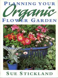 Planning Your Organic Flower Garden