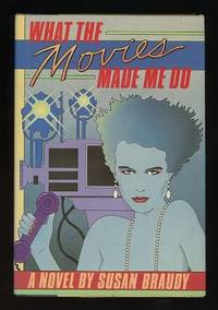 What the Movies Made Me Do [*SIGNED*]