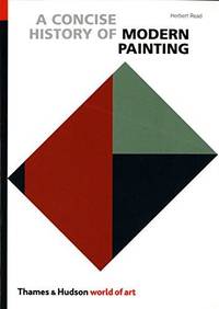 A Concise History of Modern Painting by Herbert Read