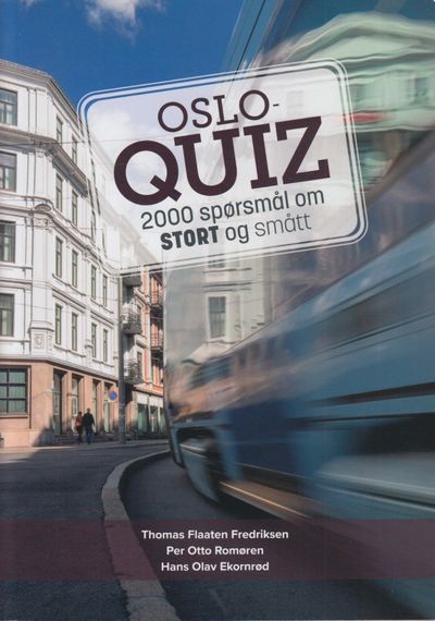 Osloquiz. 2000 spørsmål om stort og smått. Av…