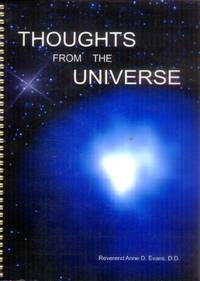 Thoughts from the Universe by Evans, Anne D. (Reverend) - 2000