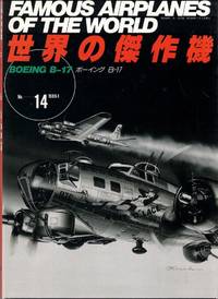 Famous Airplanes of the World 14: Boeing B-17 Flying Fortress