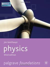 Physics (Palgrave Foundations Series)