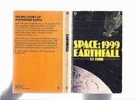 Earthfall:  Space 1999 -by E C Tubb ( # 10 in the series) ( Earth Fall )