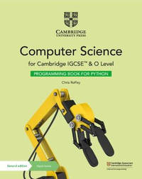 Cambridge IGCSE (TM) and O Level Computer Science Programming Book for Python with Digital Access...