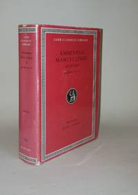 AMMIANUS MARCELLINUS Volume I History Books 14 - 19 by AMMIANUS MARCELLINUS, ROLFE John C