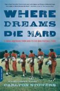 Where Dreams Die Hard