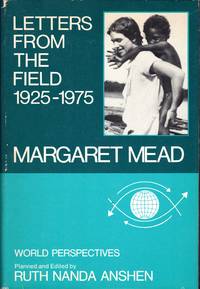 cover of Letters from the Field, 1925-1975 (World Perspective Series, No. 14)