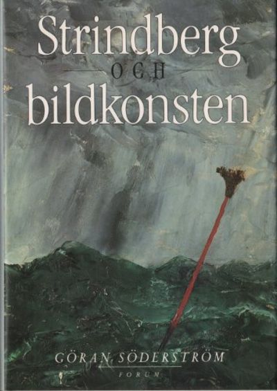 STRINDBERG OCH BILDKONSTEN.
