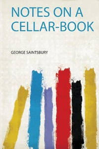 Notes on a Cellar-Book