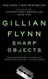 Sharp Objects by Gillian Flynn - 2014-03-01