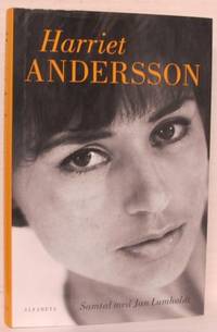 Harriet Andersson. Samtal med Jan Lumholdt.