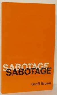 Sabotage A study in industrial conflict