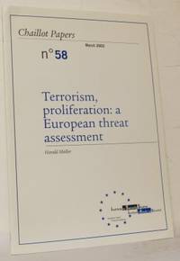 Terrorism, proliferation : a European threat…