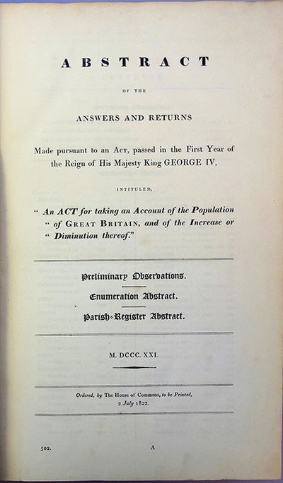 Abstract of the answers and returns made pursuant to an act . . . intituled, "An act for taking an account of the population of Great Britain, and of the increase or diminution thereof