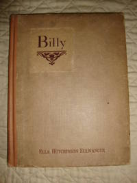 Billy by Ella Hutchinson Ellwanger