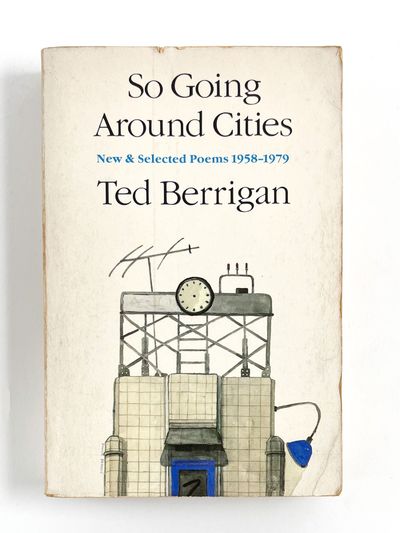 SO GOING AROUND CITIES: New & Selected Poems 1958-1979