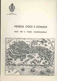VENEZIA OGGI E DOMANI