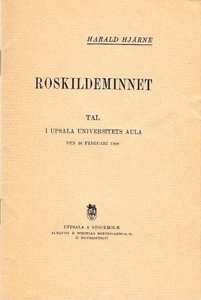 Roskildeminnet. Tal i Upsala universitets aula…