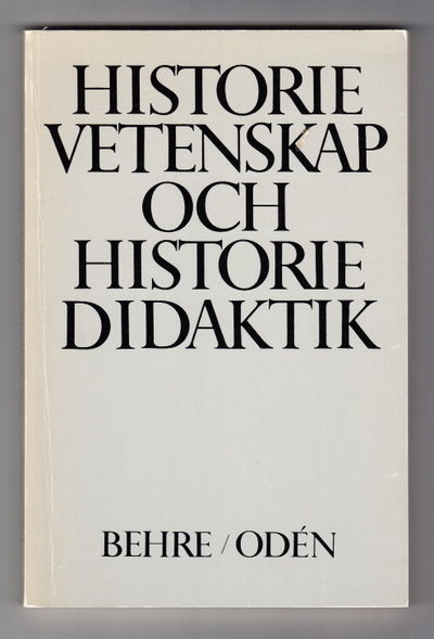 Historievetenskap och historiedidaktik.