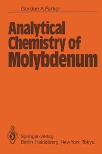 Analytical Chemistry of Molybdenum