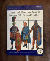 Imperial Roman Naval Forces 31 BC-AD 500