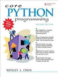 Core Python Programming by Wesley J. Chun | Paperback | September 18 ...