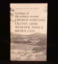Geology of the Country Around Church Stretton, Craven Arms, Wenlock Edge and Brown Clee