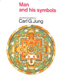 Man and His Symbols by Jung, C. G. [Editor] - 1964-12-01