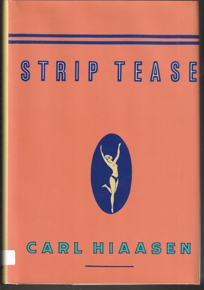 Strip Tease (Signed First Edition)