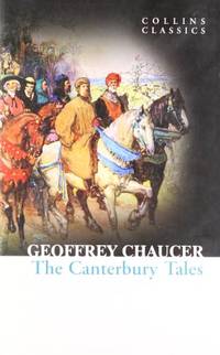 The Canterbury Tales: An Essential Medieval Masterpiece of Social Commentary and Chivalrous...