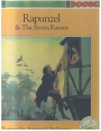 Rapunzel &amp; the Seven Ravens by Resnick, Jane - 1991