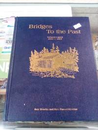cover of Bridges To The Past Volumes I and II 1969-1978