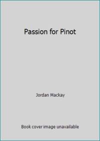 Passion for Pinot