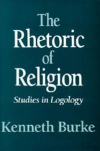 The Rhetoric of Religion : Studies in Logology
