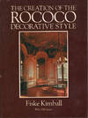 The Creation of the Rococo Decorative Style