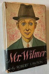 Mr. Wilmer (In Dustjacket)
