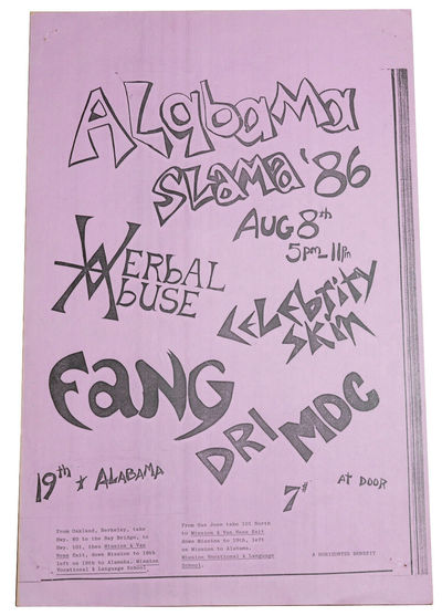 Verbal Abuse / Celebrity Skin / Fang / DRI / MDC, Alabama Slama '86, August, 8 1986 at MLVS School San Francisco