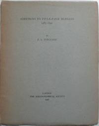 Additions to Title-Page Borders 1485-1640 by F.S Ferguson - 1936 - from Mare Booksellers (SKU: 014399)
