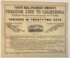 PACIFIC MAIL STEAMSHIP COMPANY'S THROUGH LINE TO CALIFORNIA, TOUCHING AT MEXICAN PORTS, AND CARRYING THE U. S. MAIL. THROUGH IN TWENTY-TWO DAYS