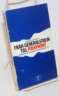 image of Fran Generalstrejk till Folkfront: Sondring och samling i Kekkonens tid