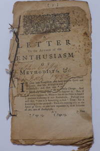 A Letter to the Author of the Enthusiasm of Methodists