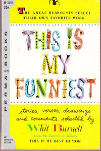 This is My Funniest by Burnett, Whit (editor) - 1957