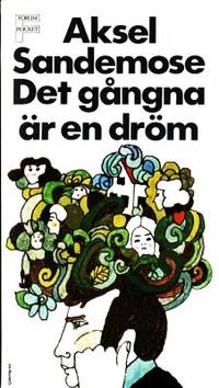 Det gångna är en dröm. Papper, efterlämnade av…