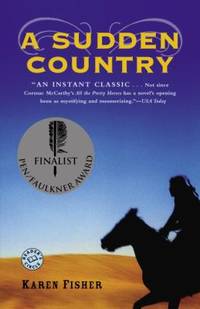 A Sudden Country : A Novel