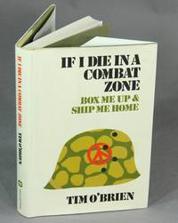 image of If I die in a combat zone box me up and ship me home