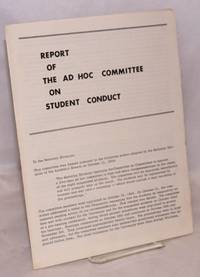 Report of the Ad Hoc Committee on Student Conduct